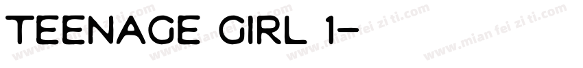 Teenage Girl 1字体转换